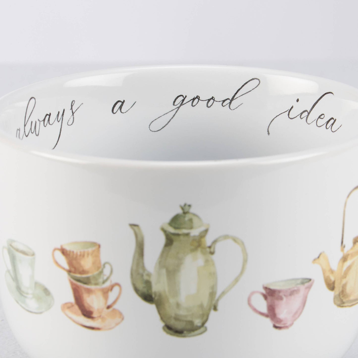 Tea Is Always A Good Idea Mug